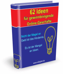 eBook - 62 Ideen f�r Gewinnbringende Online-Gesch�fte 