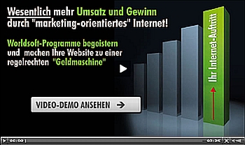 Wesentlich mehr Umsatz und Gewinn durch marketing-orientiertes Internet - Worldsoft Programme