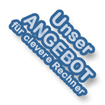 Unser Angebot f�r clevere Rechner